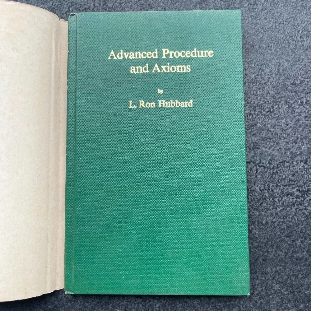 Advanced Procedure and AXIOMS by L.Ron Hubbard